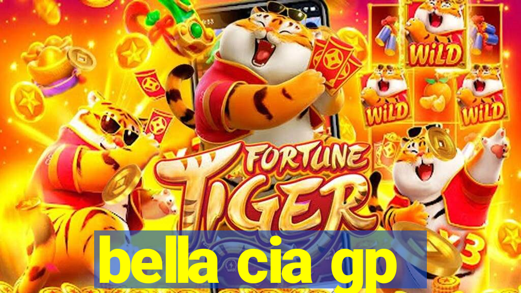 bella cia gp